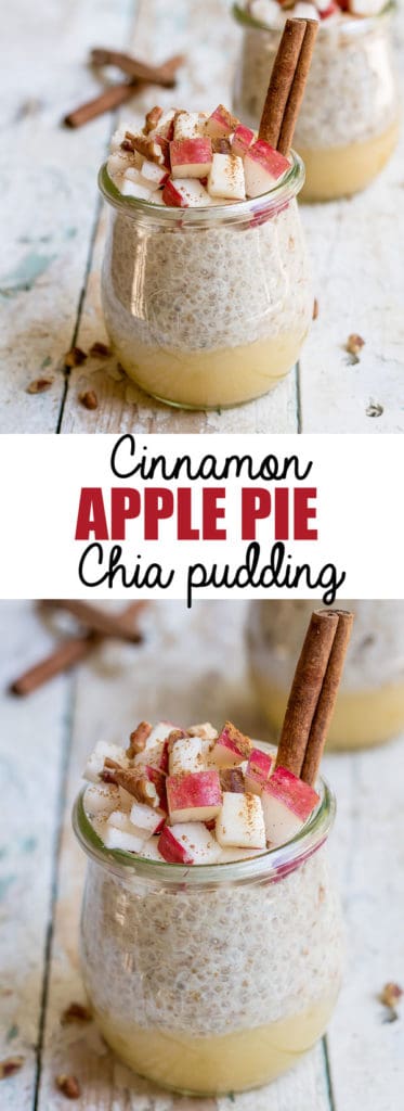 Cinnamon apple pie chia pudding - Choosingchia