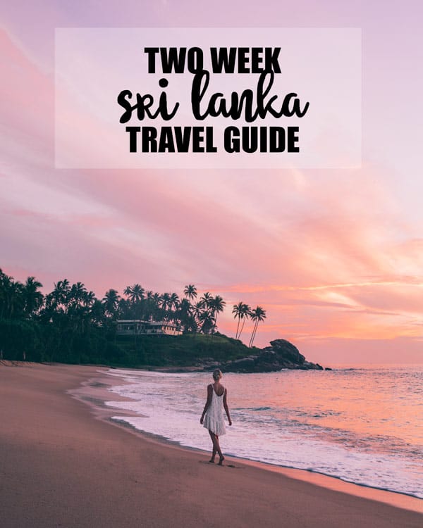 Two week Sri Lanka travel guide