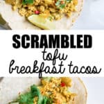 scrambled tofu breakfast tacos