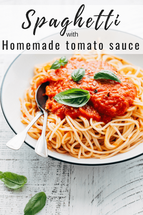 Spaghetti with homemade tomato sauce - Choosing Chia