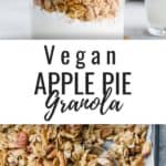 This apple pie granola is loaded with warming spices and apple flavour! It's a healthy and delicious granola recipe that is vegan and gluten-free! #granolarecipes #applerecipes #veganrecipes
