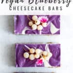 vegan blueberry lemon cheesecake bars
