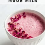 dreamy pink moon milk