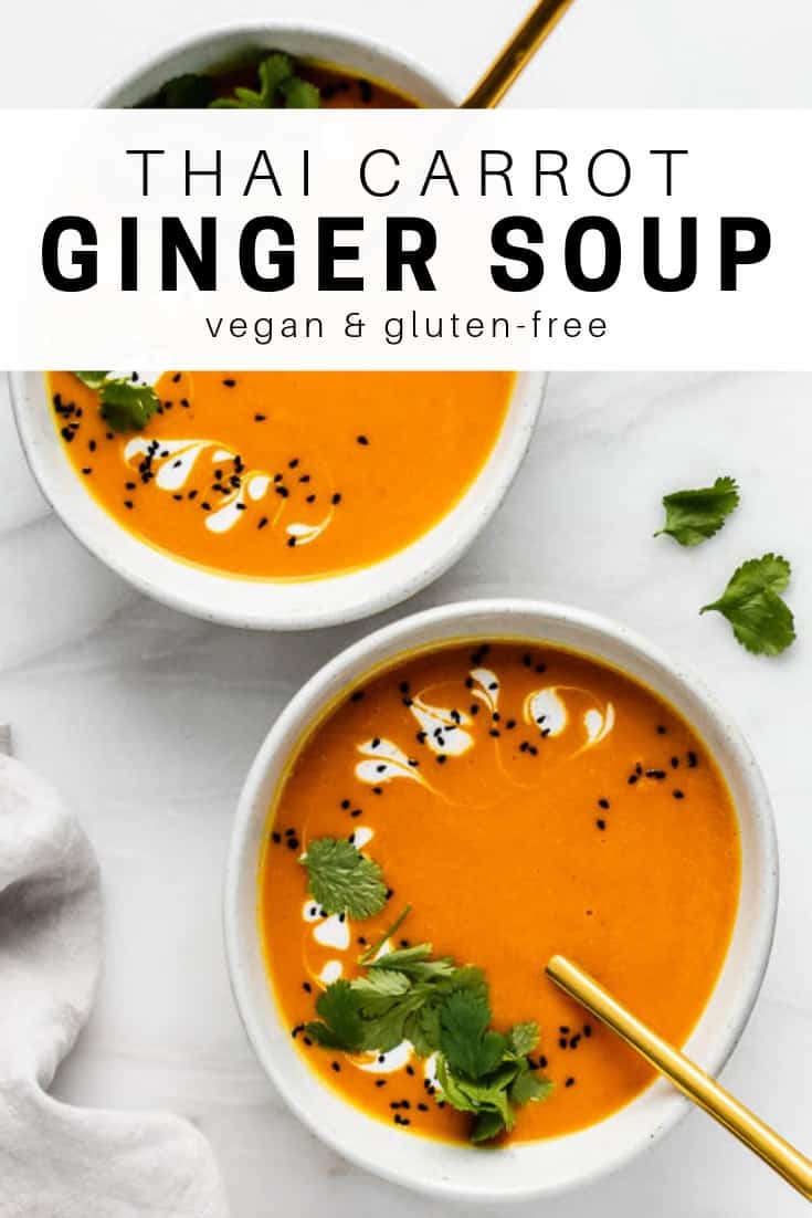 Thai Carrot Ginger Soup - Choosing Chia