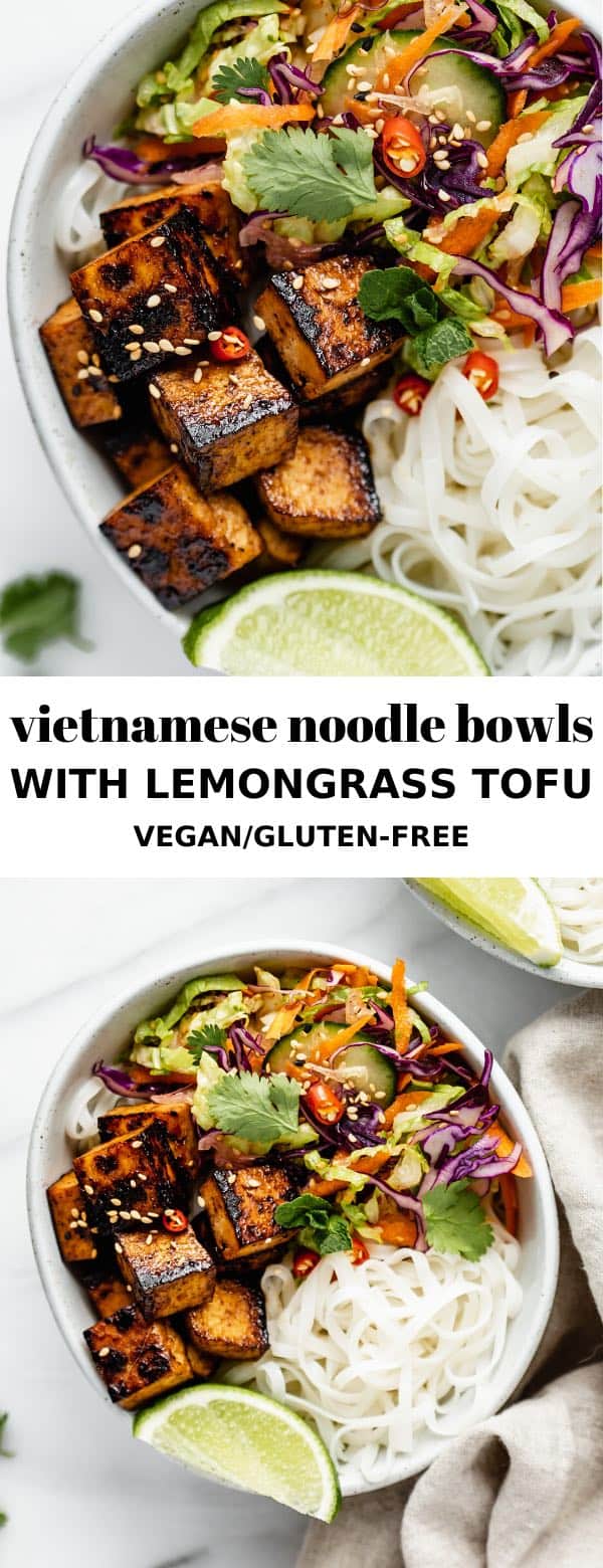 Vietnamese Noodle Bowls With Lemongrass Tofu - Choosing Chia