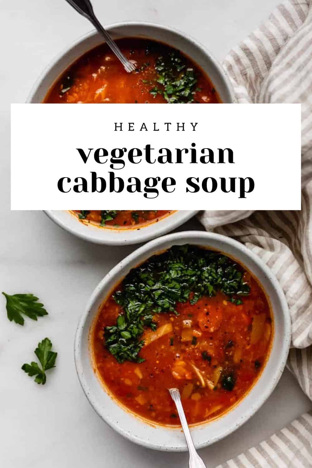 Vegetarian Cabbage Soup - Choosing Chia
