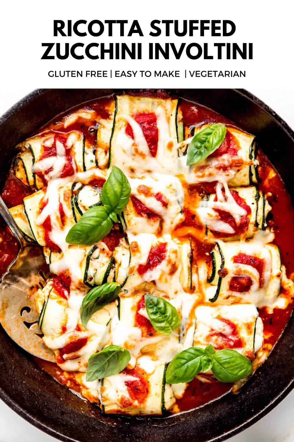 Ricotta Stuffed Zucchini Involtini - Choosing Chia