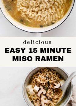 15-Minutes Miso Ramen Recipe - Choosing Chia