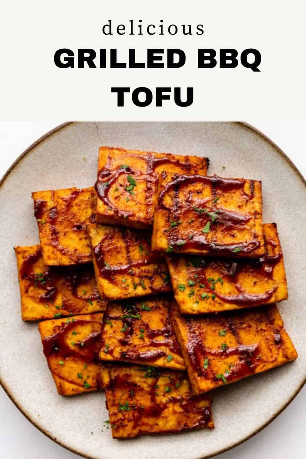 Grilled BBQ Tofu - Choosing Chia